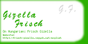 gizella frisch business card